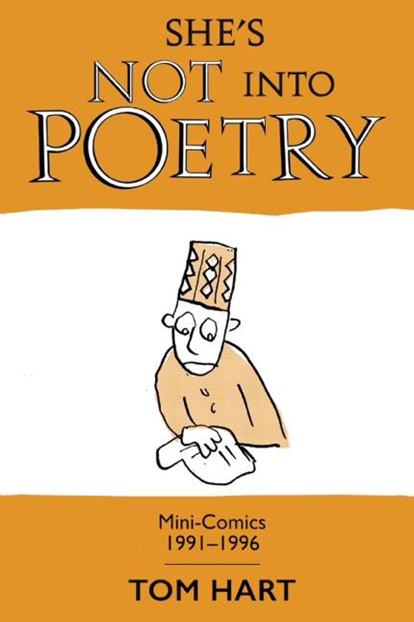 She's Not Into Poetry: Mini-Comics 1991-1996