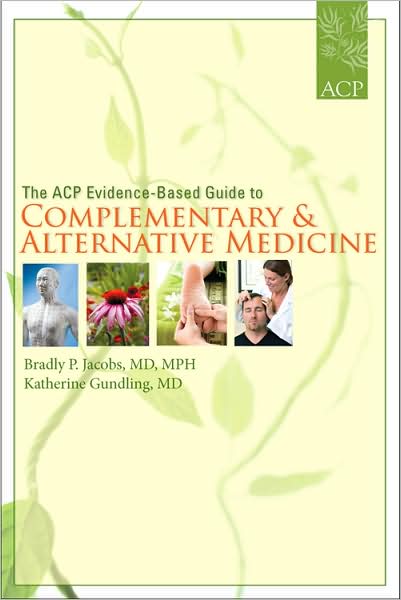 ACP Evidence-Based Guide to Complementary and Alternative Medicine