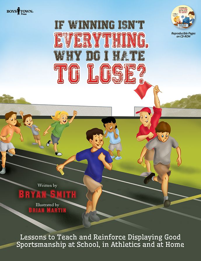 If Winning Isn't Everything, Why Do I Hate To Lose? Activity Guide