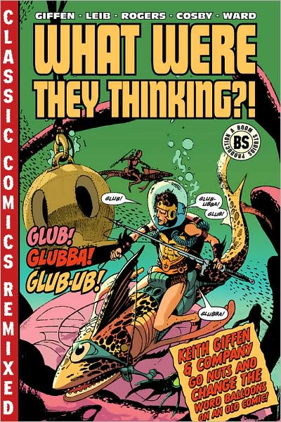 What Were They Thinking?!, Volume 1