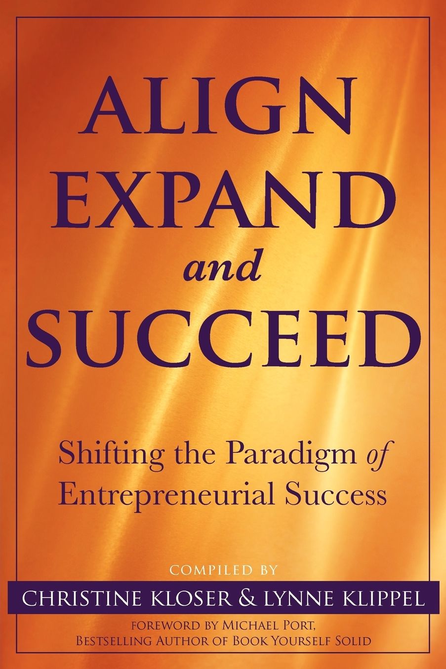 Align Expand, And Succeed