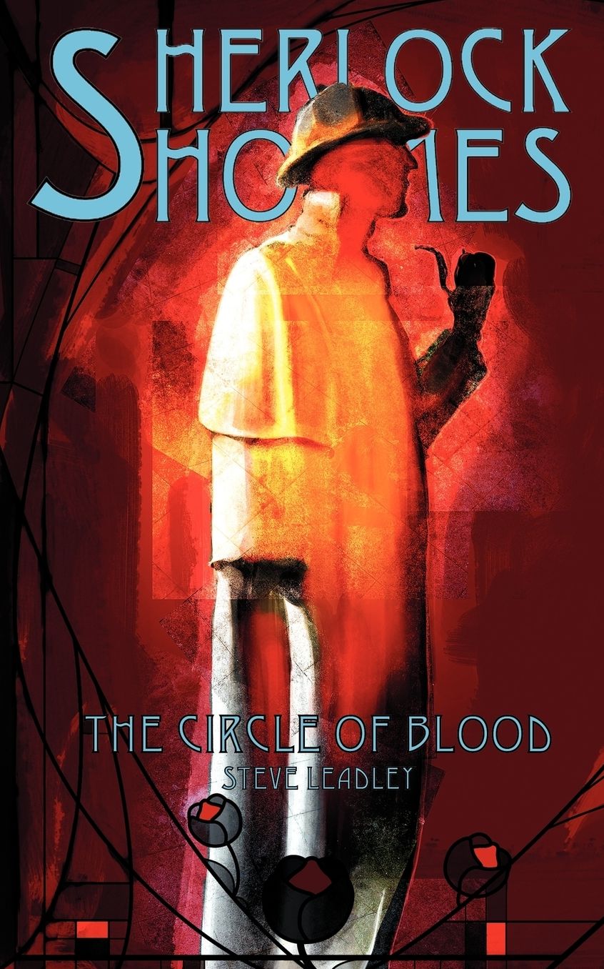 Sherlock Holmes And The Circle Of Blood