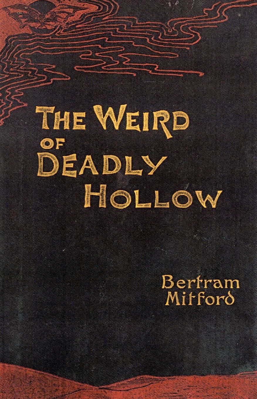 The Weird Of Deadly Hollow