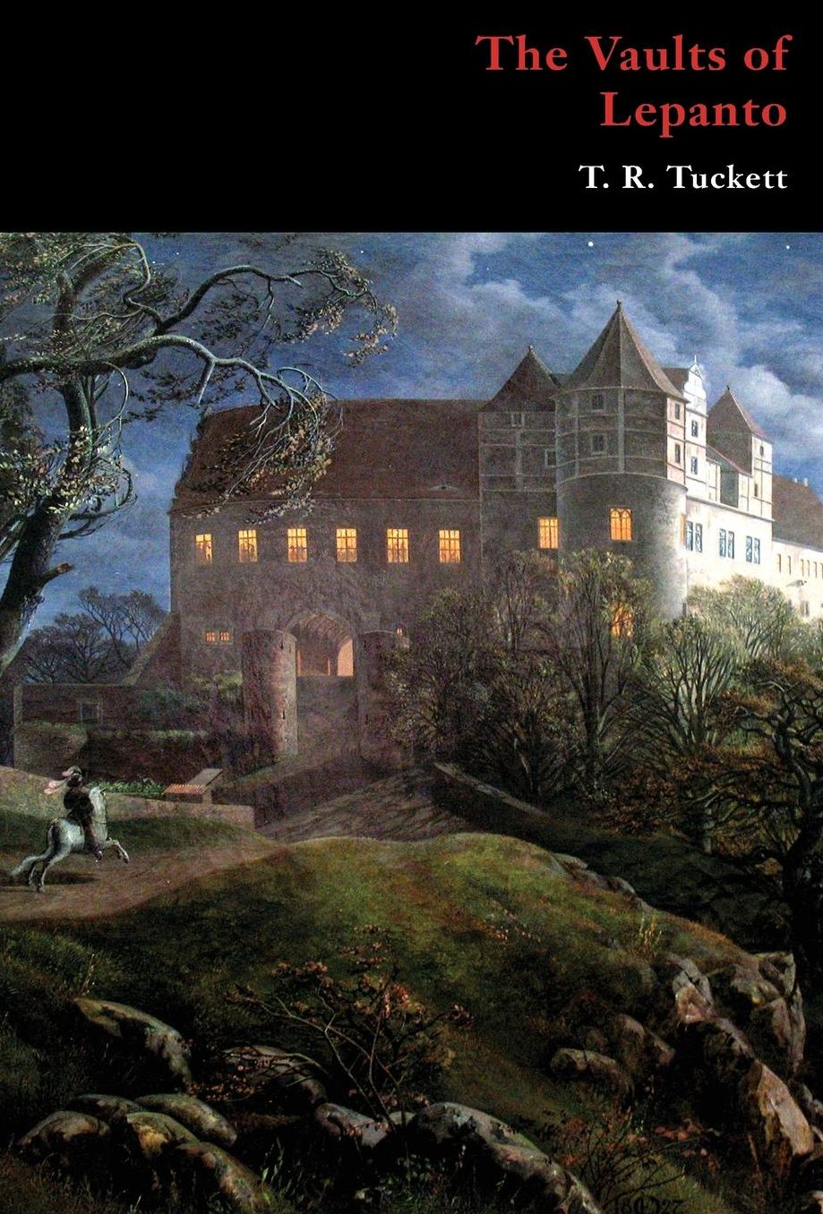 The Vaults of Lepanto: A Romance