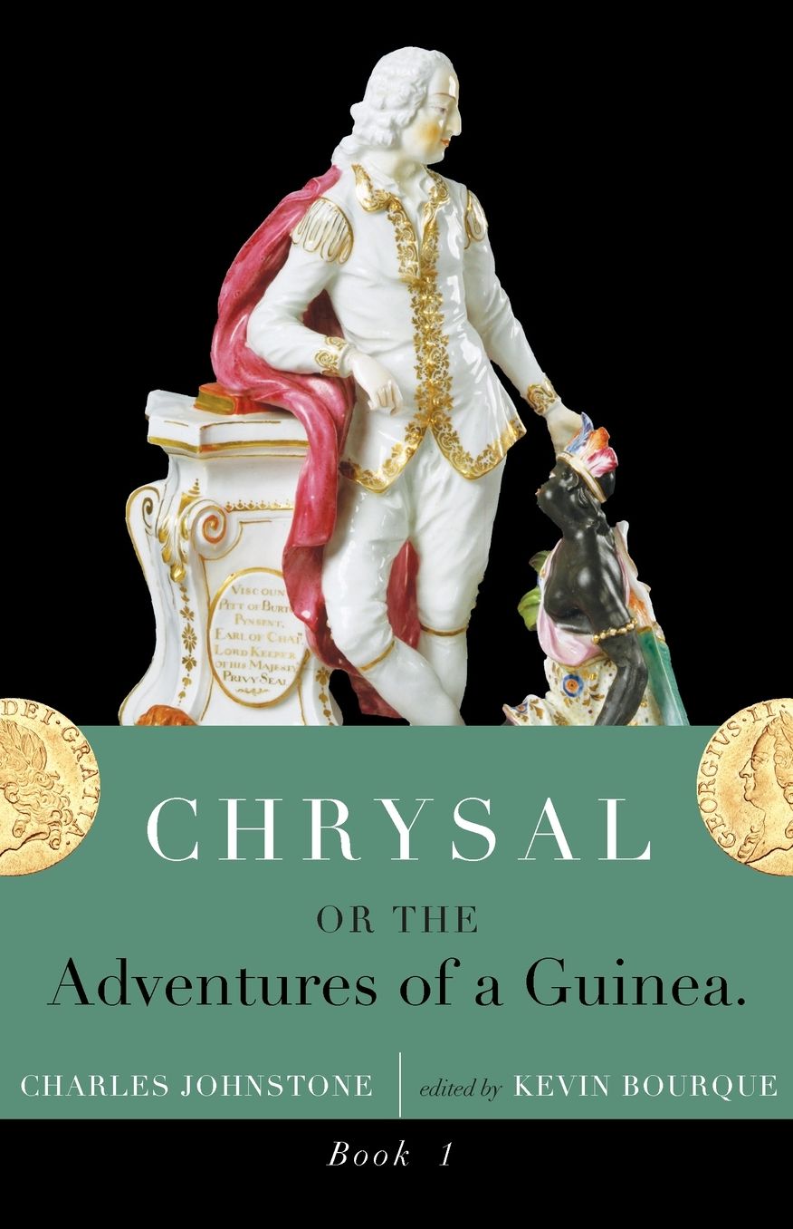 Chrysal, Or, The Adventures Of A Guinea (Volume I)