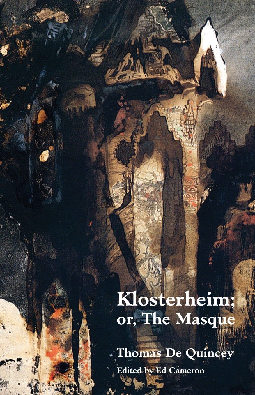 Klosterheim; Or, The Masque