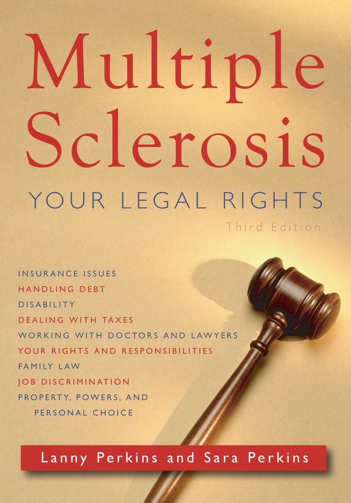 Multiple Sclerosis: Your Legal Rights: Third Edition