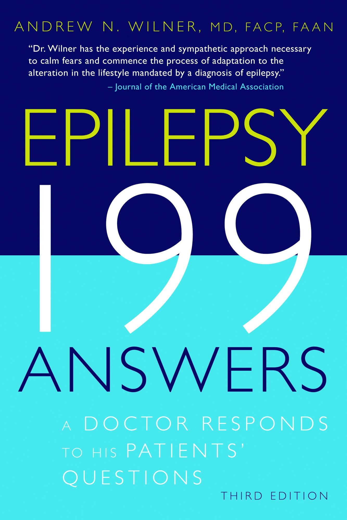 Epilepsy 199 Answers: A Doctor Responds To His Patients Questions