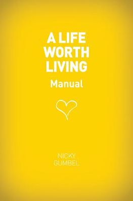 A Life Worth Living Guest Manual