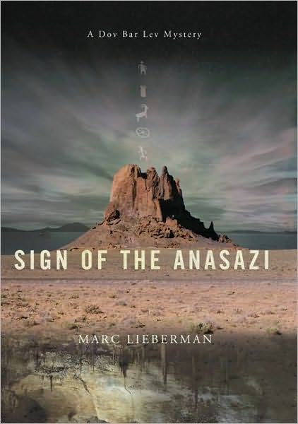 Sign of the Anasazi: A Dov Bar-Lev Mystery