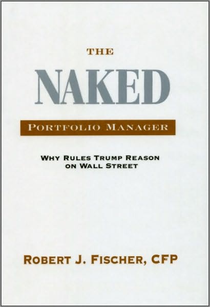 The Naked Portfolio Manager