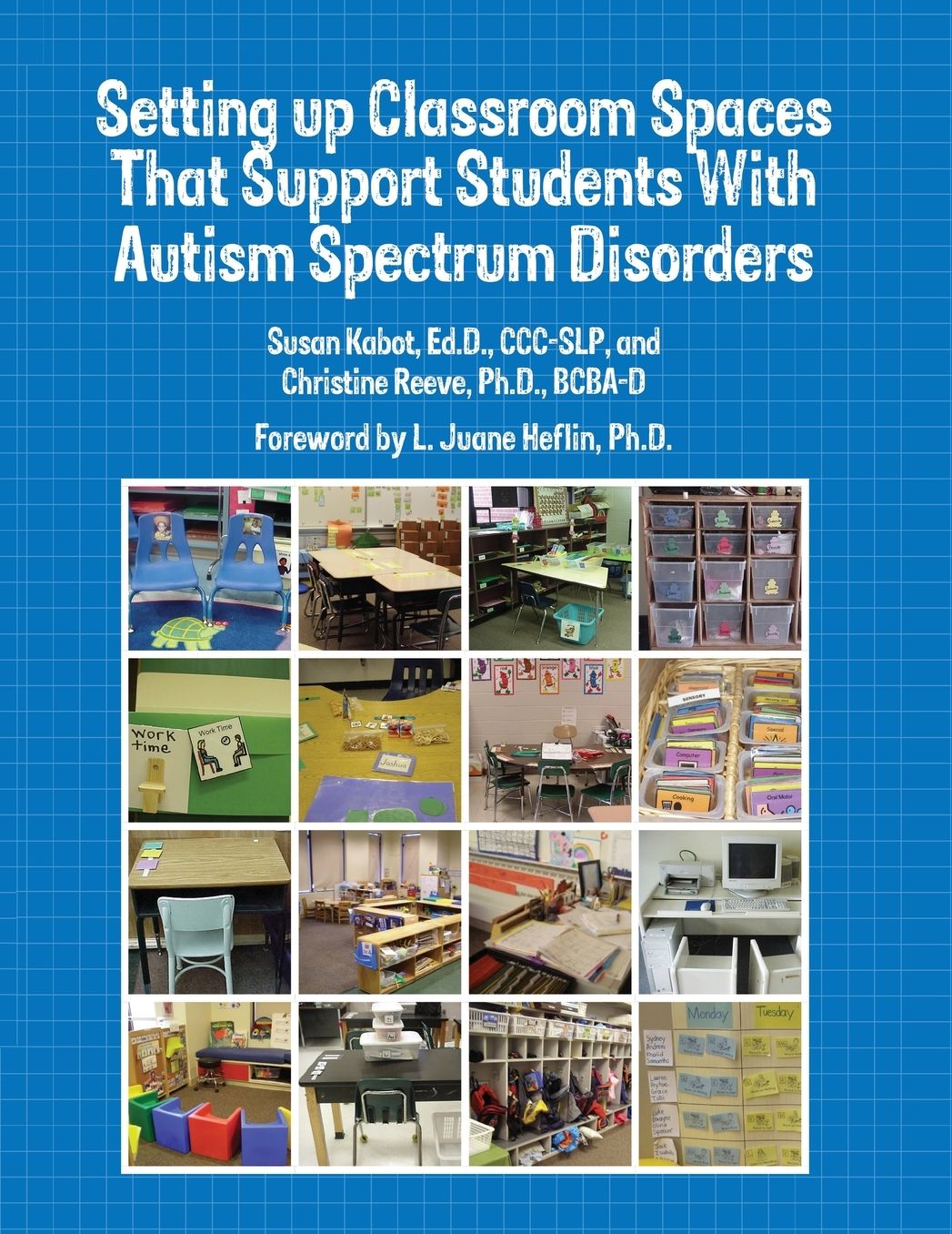 Setting up Classroom Spaces That Support Students with Autism Spectrum Disorders
