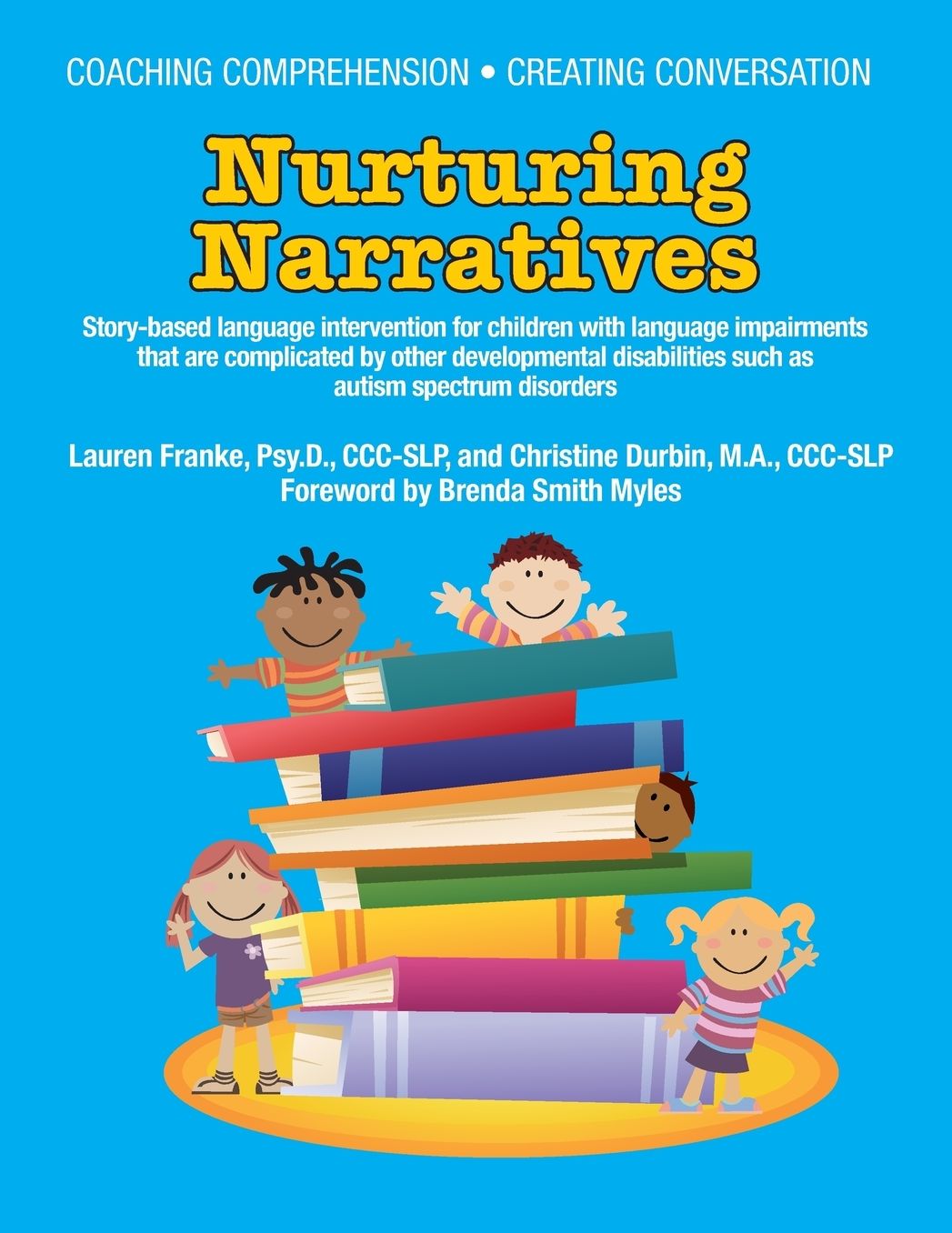 Nurturing Narratives