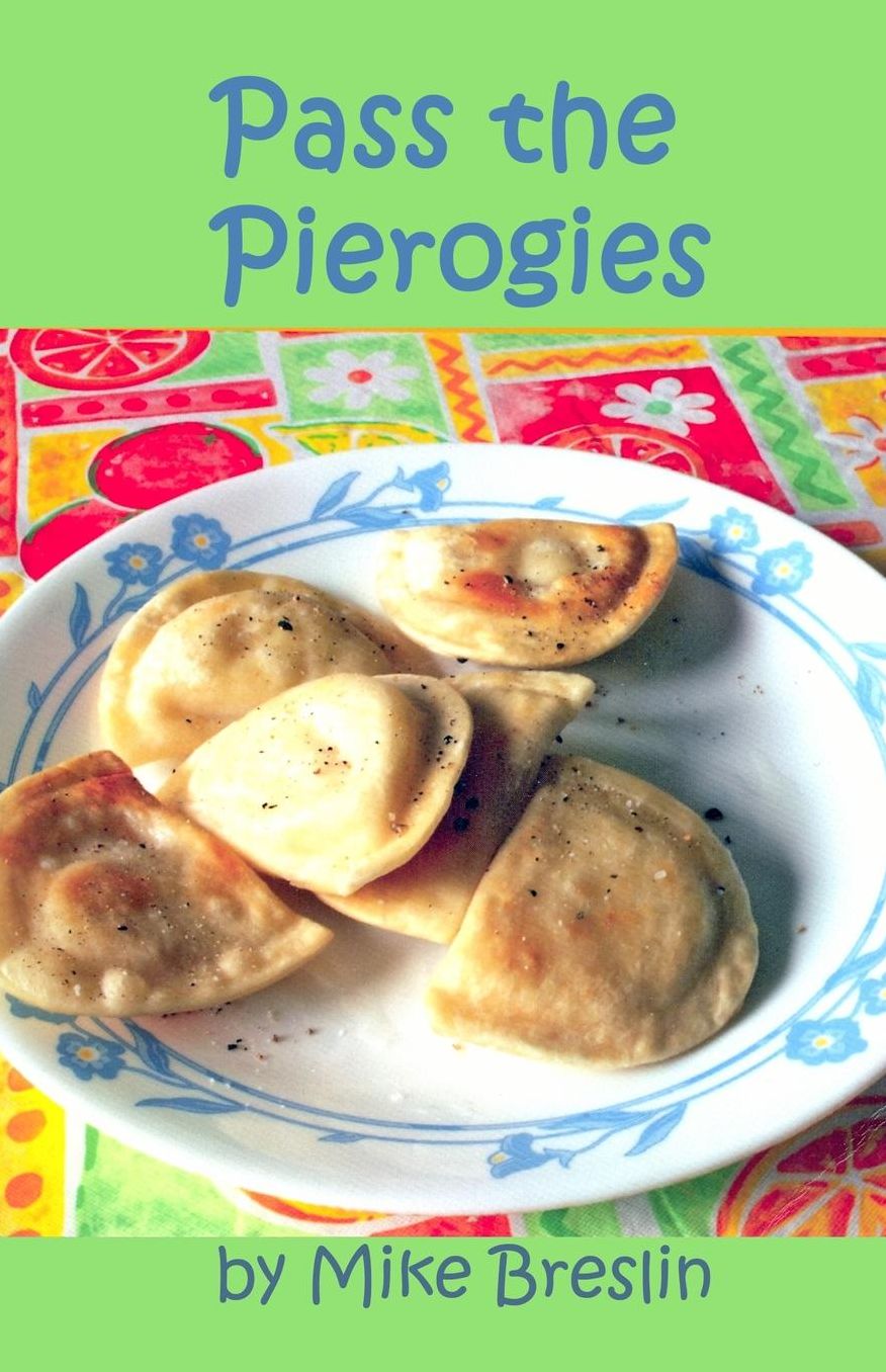 Pass the Pierogies
