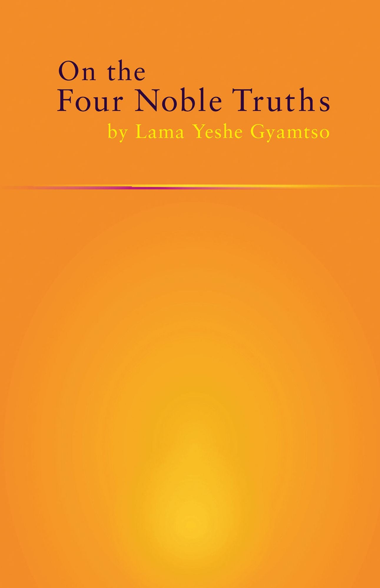 On the Four Noble Truths