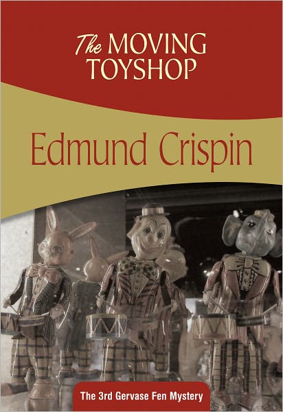 The Moving Toyshop: Gervase Fen #3