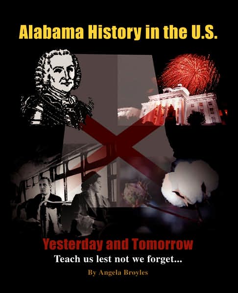 Alabama History in the U. S.: Yesterday and Tommorrow