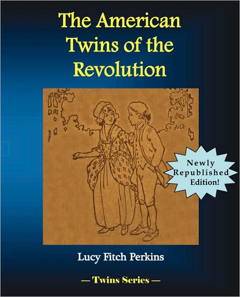 The American Twins of the Revolution