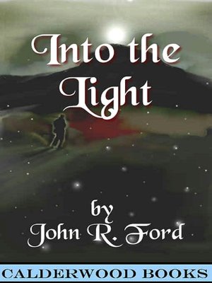 Into the Light