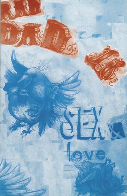 Rad Dad #18: Sex & Love