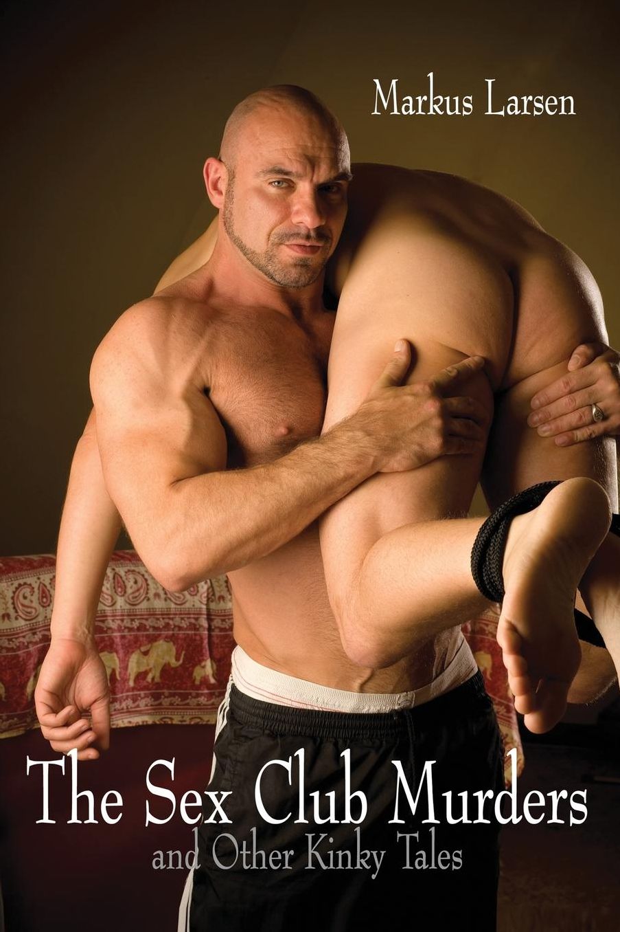 The Sex Club Murders And Other Kinky Tales