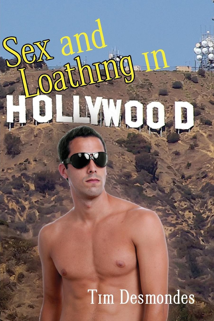 Sex And Loathing In Hollywood