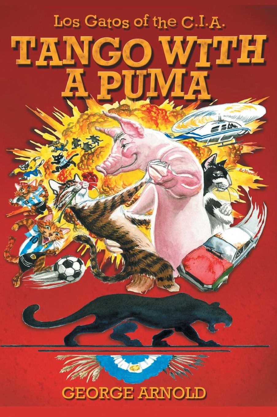 Tango with a Puma: Aventuras in Argentina
