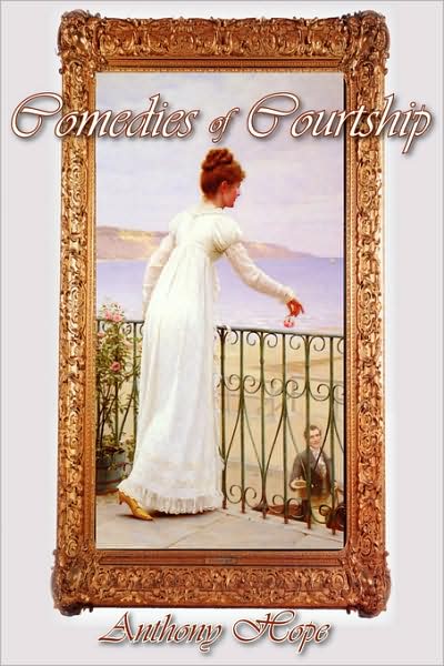 Comedies Of Courtship