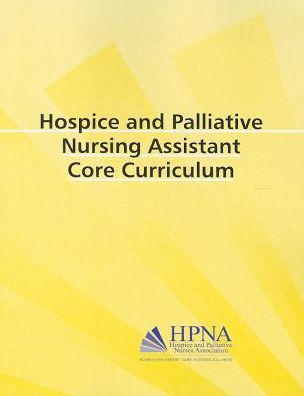 Hospice and Palliative Nursing Assistant..
