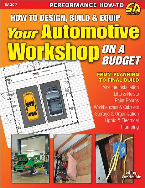 How to Design, Build & Equip Your Automotive Workshop on a Budget