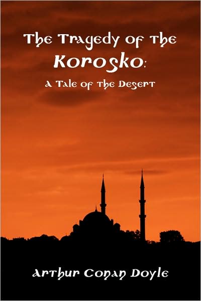 The Tragedy of the Korosko