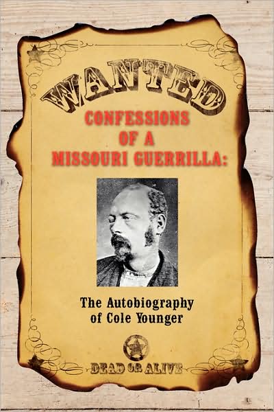 Confessions Of A Missouri Guerrilla