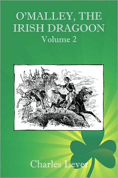 O'Malley, The Irish Dragoon - Vol. 2
