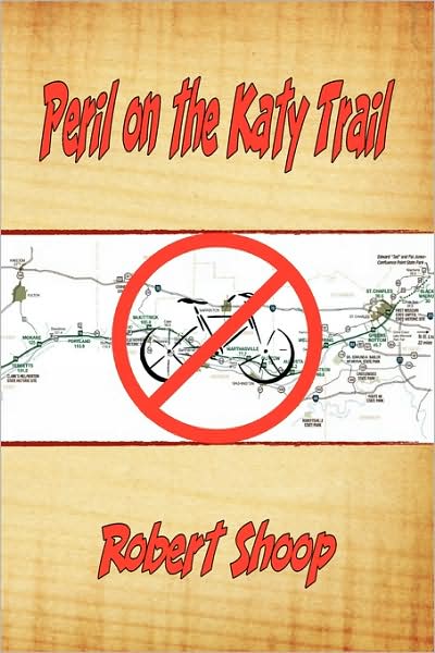 Peril On The Katy Trail