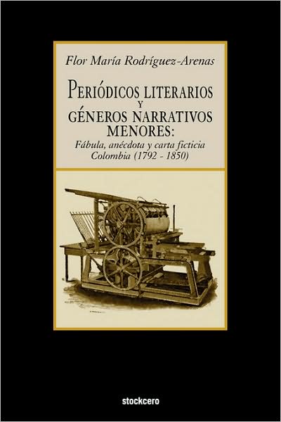 Periodicos Literarios Y Generos Narrativos Menores