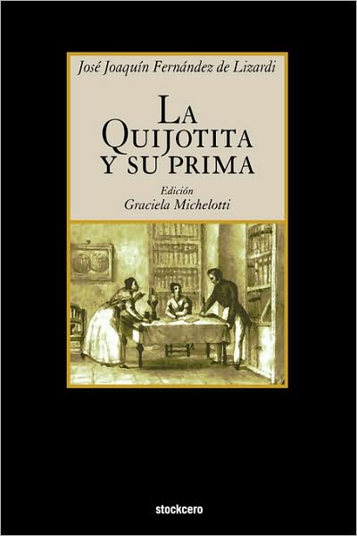 La Quijotita Y Su Prima