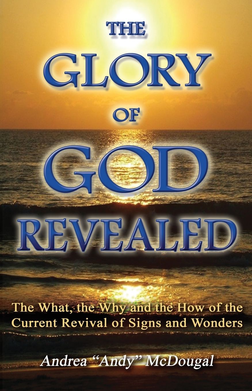 The Glory Of God Revealed