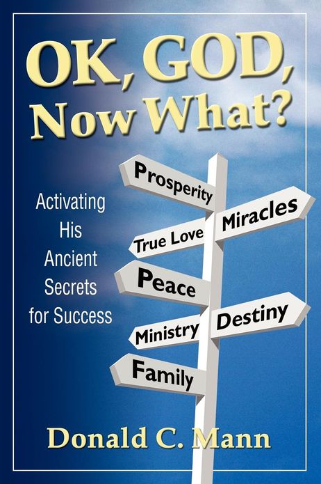 Ok, God, Now What?