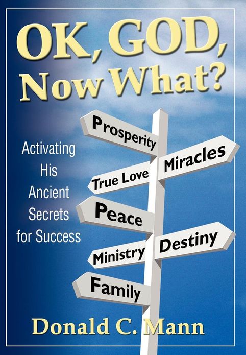 Ok, God, Now What?