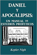 Daniel y Apocalipsis: Un Manual de Estudios Prof Ticos