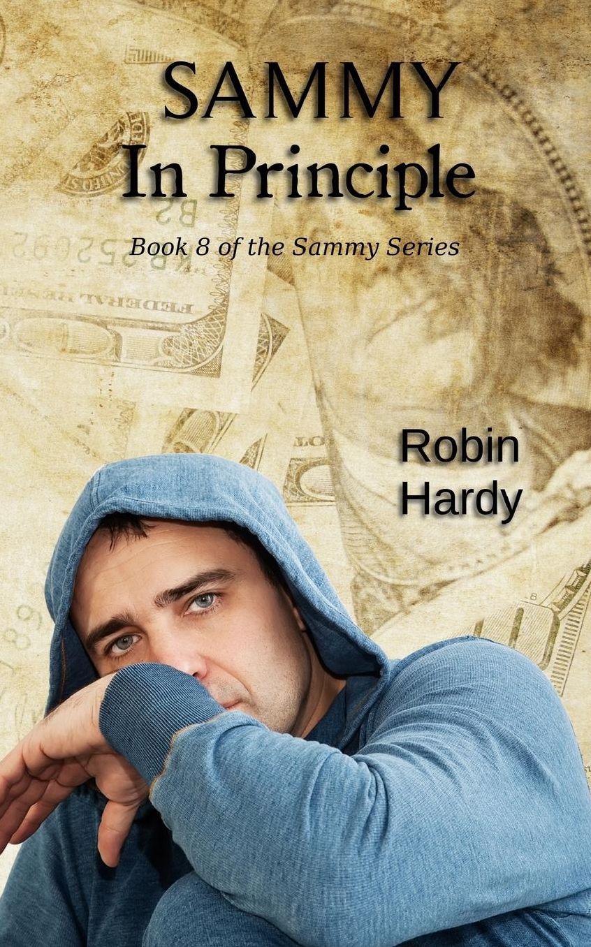 Sammy: In Principle: Book 8 of the Sammy Series