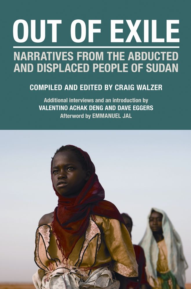 Out of Exile: Narratives from the Abducted and Displaced People of Sudan