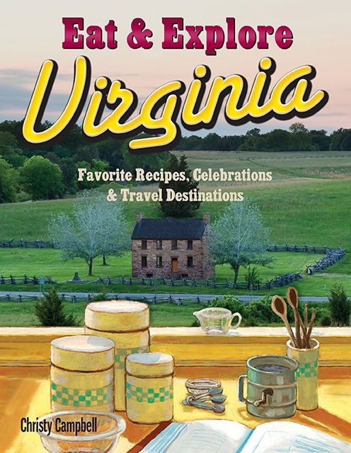 Eat and Explore Virginia