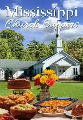 Mississippi Church Suppers