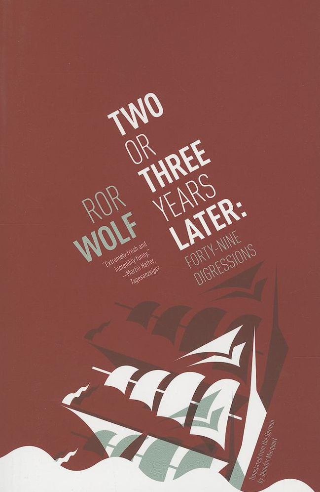 Two or Three Years Later: Forty-Nine Digressions