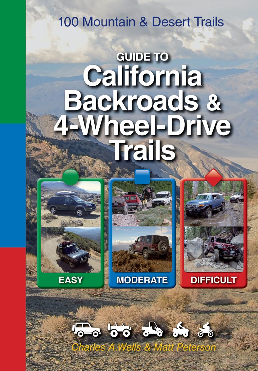 Guide to California Backroads & 4-Wheel-Drive Trails