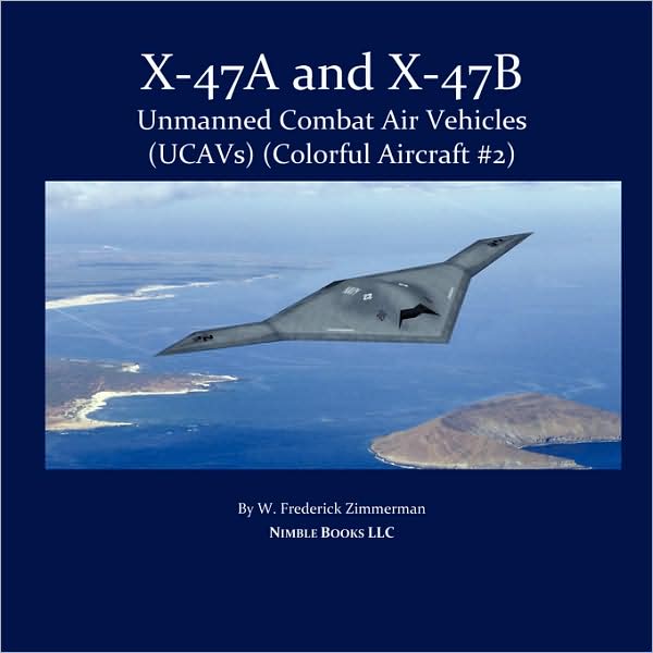 X-47 Unmanned Combat Air Vehicle (Ucav)
