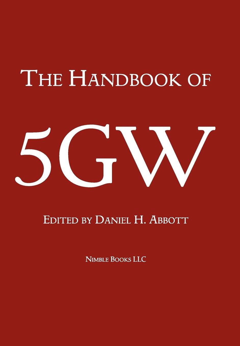 The Handbook of Fifth-Generation Warfare (5gw)