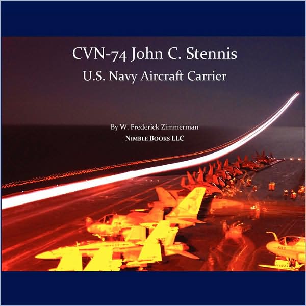 Cvn-74 John C. Stennis, U.S. Navy Aircraft Carrier