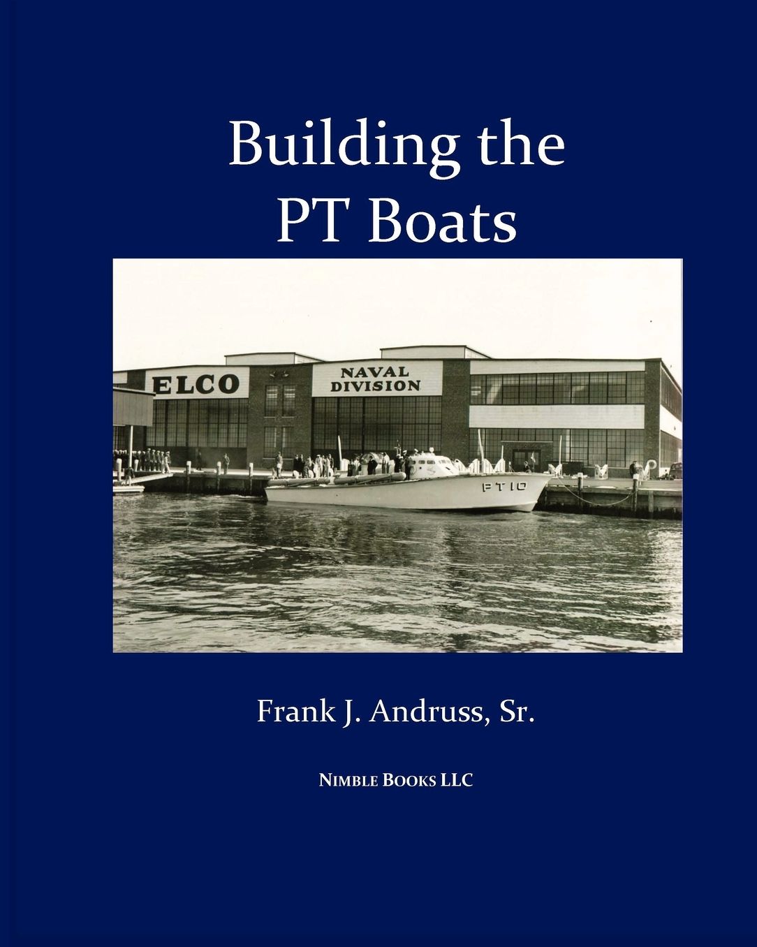 Building The Pt Boats